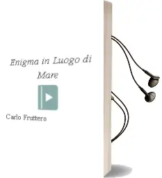 Descargar AudioLibro Enigma in Luogo di Mare de Carlo Fruttero año 1900