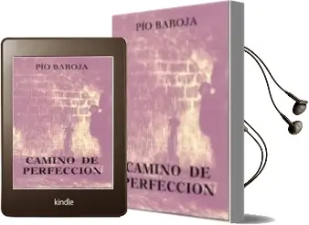 Descargar AudioLibro Camino de Perfeccion de Pio Baroja año 1972