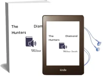 Descargar AudioLibro The Diamond Hunters de Wilbur Smith año 1973