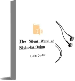 Descargar AudioLibro The Silent Word of Nicholas Quinn de Colin Dexter año 1978