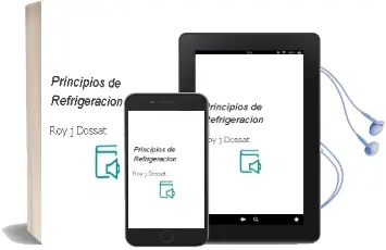Descargar AudioLibro Principios de Refrigeración de Roy J. Dossat año 1980