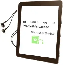Descargar AudioLibro El Caso de la Prometida Celosa de Erle Stanley Gardner año 1981