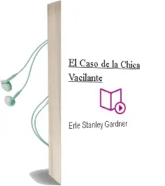 Descargar AudioLibro El Caso de la Chica Vacilante de Erle Stanley Gardner año 1981