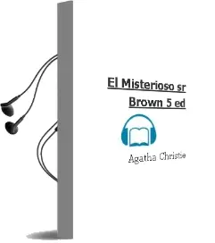 Descargar AudioLibro El Misterioso sr. Brown (5ª Ed.) de Agatha Christie año 1984