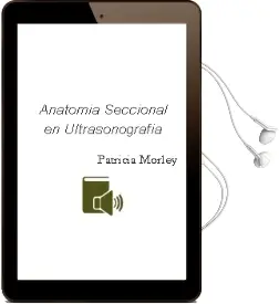 Descargar AudioLibro Anatomia Seccional en Ultrasonografia de Patricia Morley año 1985