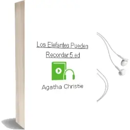 Descargar AudioLibro Los Elefantes Pueden Recordar (5ª Ed.) de Agatha Christie año 1985