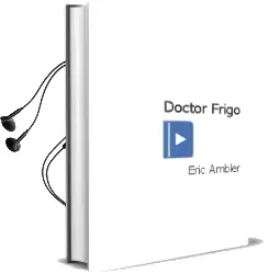 Descargar AudioLibro Doctor Frigo de Eric Ambler año 1986