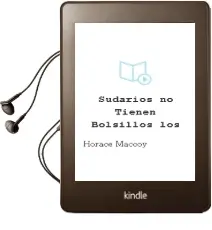 Descargar AudioLibro Sudarios no Tienen Bolsillos, los de Horace Maccoy año 1987