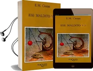 Descargar AudioLibro Ese Maldito yo de Emile Michel Cioran año 1987