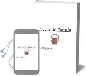 Descargar AudioLibro Noche del Zorro, la de Jack Higgins año 1988