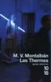 AudioLibro Les Thermes de M. V. Montalban