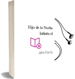 Descargar AudioLibro Hijo de la Noche Infinita, el de John Farris año 1989