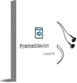 Descargar AudioLibro Premeditacion de Francis Iles año 1990