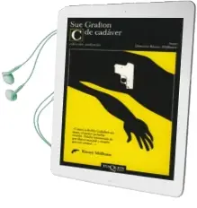 Descargar AudioLibro C de Cadaver (Detective Kinsey Millhone; T.3) de Sue Grafton año 1990
