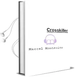 Descargar AudioLibro Crosskiller de Marcel Montecino año 1990