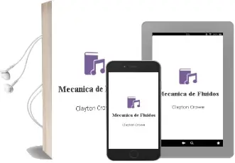 Descargar AudioLibro Mecánica de Fluidos de Clayton Crowe año 1991