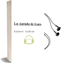 Descargar AudioLibro La Agenda de Icaro de Robert Ludlum año 1992
