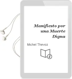 Descargar AudioLibro Manifiesto por una Muerte Digna de Michel Thevoz año 1993