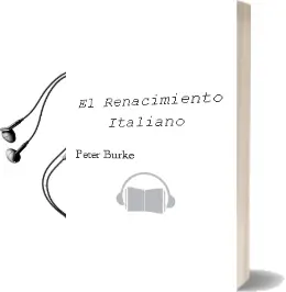 Descargar AudioLibro El Renacimiento Italiano de Peter Burke año 1993