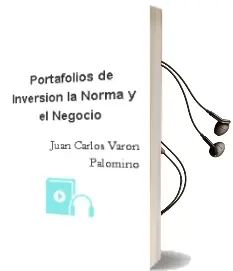 Descargar AudioLibro Portafolios de Inversión, la Norma y el Negocio de Juan Carlos Varón Palomino año 1994