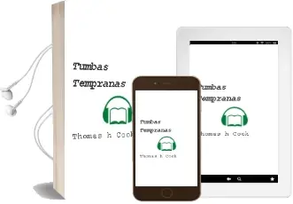 Descargar AudioLibro Tumbas Tempranas de Thomas H. Cook año 1994