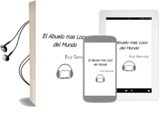 Descargar AudioLibro El Abuelo más Loco del Mundo de Roy Berocay año 1994