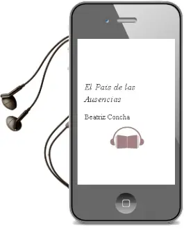 Descargar AudioLibro El País de las Ausencias de Beatriz Concha año 1994