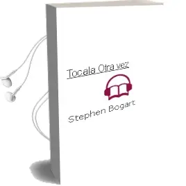 Descargar AudioLibro Tocala Otra vez de Stephen Bogart año 1994