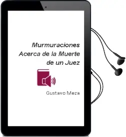 Descargar AudioLibro Murmuraciones Acerca de la Muerte de un Juez de Gustavo Meza año 1995
