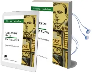 Descargar AudioLibro Gilles de Raíz. en la Luna de Vicente Huidobro año 1995