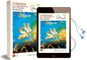 Descargar AudioLibro Ludovicos o la Aristocracia del Universo de Marcelo Rioseco año 1995