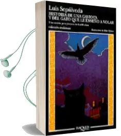 Descargar AudioLibro Historia de una Gaviota y del Gato que le Enseño a Volar de Luis Sepulveda año 1996