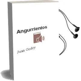 Descargar AudioLibro Angurrientos de Juan Godoy año 1996