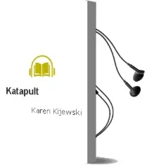 Descargar AudioLibro Katapult de Karen Kijewski año 1996