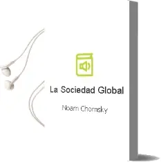 Descargar AudioLibro La Sociedad Global de Noam Chomsky año 1996