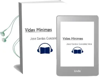 Descargar AudioLibro Vidas Mínimas de José Santos González Vera año 1996