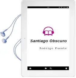 Descargar AudioLibro Santiago Obscuro de Rodrigo Puente año 1997