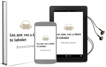 Descargar AudioLibro Los que van a Morir te Saludan de Eduardo Devés año 1997