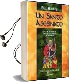 Descargar AudioLibro Un Santo Asesinato: Un Terrible Misterio Protagonizado por Fray a Thelstan de Paul Harding año 1997