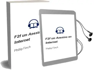 Descargar AudioLibro F2F, un Asesino en Internet de Phillip Finch año 1997