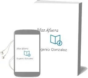 Descargar AudioLibro Más Afuera de Eugenio González año 1997