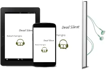 Descargar AudioLibro Dead Silent de Robert Ferrigno año 1997