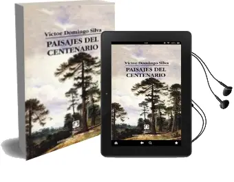 Descargar AudioLibro Paisajes del Centenario de Víctor Domingo Silva año 1997