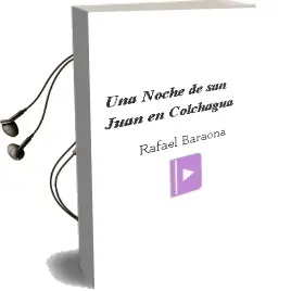 Descargar AudioLibro Una Noche de san Juan en Colchagua de Rafael Baraona año 1997