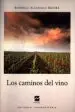 AudioLibro Los Caminos del Vino de Rodrigo Alvarado