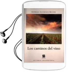 Descargar AudioLibro Los Caminos del Vino de Rodrigo Alvarado año 1997