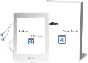 Descargar AudioLibro Anillos de Pablo Neruda año 1997