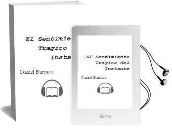 Descargar AudioLibro El Sentimiento Trágico del Instante de Daniel Barraco año 1997