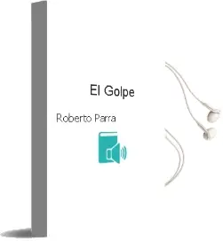 Descargar AudioLibro El Golpe de Roberto Parra año 1998