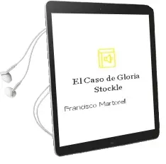 Descargar AudioLibro El Caso de Gloria Stockle de Francisco Martorell año 1998